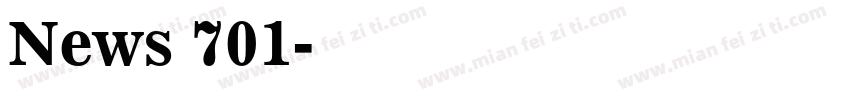 News 701字体转换